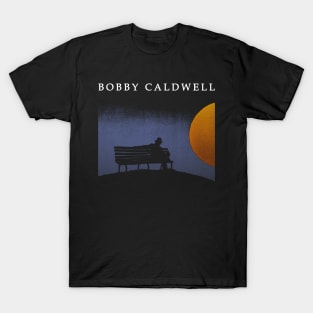 Bobby Caldwell What You Won't Do for Love T-Shirt